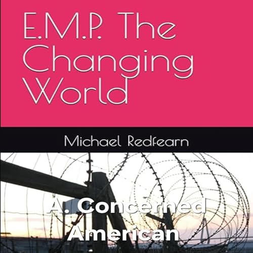 E.M.P. the Changing World cover art