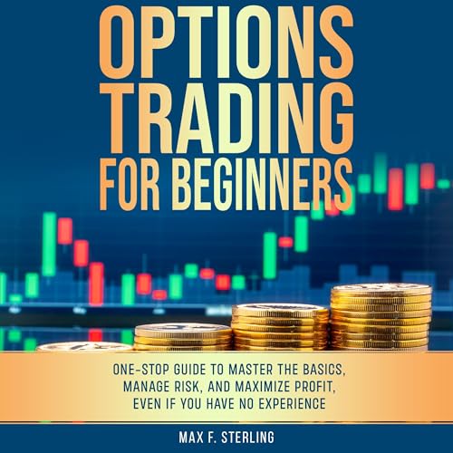 Options Trading for Beginners Audiolibro Por Max F. Sterling arte de portada