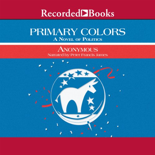 Primary Colors Audiobook By Anonymous cover art