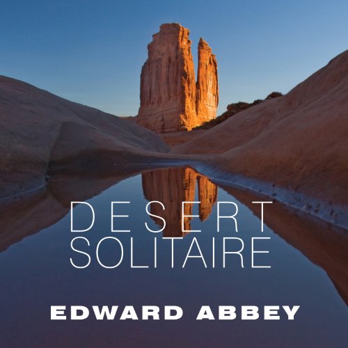 Desert Solitaire Audiolibro Por Edward Abbey arte de portada