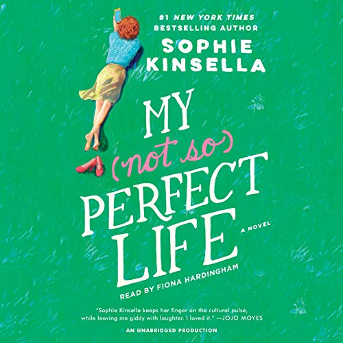 My Not So Perfect Life Audiobook By Sophie Kinsella cover art