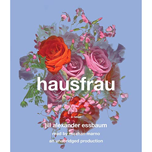 Hausfrau Audiobook By Jill Alexander Essbaum cover art