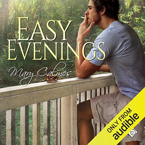 Easy Evenings Audiobook By Mary Calmes cover art