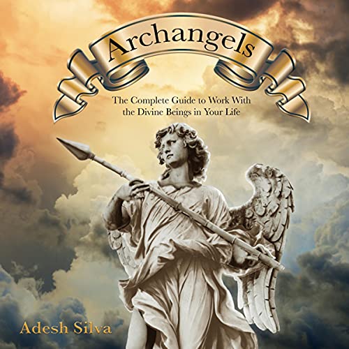 Archangels Audiobook By Adesh Silva cover art