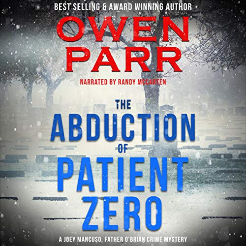 The Abduction of Patient Zero cover art