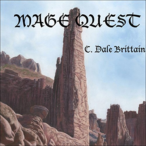 Mage Quest Audiobook By C. Dale Brittain cover art