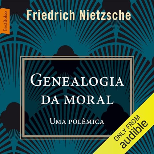 Genealogia da moral Audiobook By Friedrich Nietzsche cover art