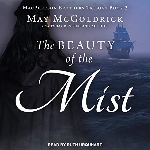 The Beauty of the Mist Audiobook By May McGoldrick cover art