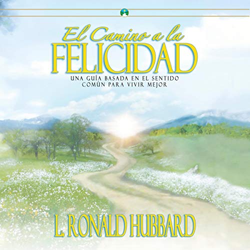 El Camino a la Felicidad [The Way to Happiness] cover art