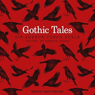 Gothic Tales Audiobook By Arthur Conan Doyle, Darryl Jones - editor cover art