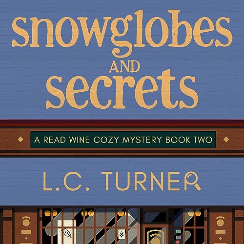 Snow Globes and Secrets cover art