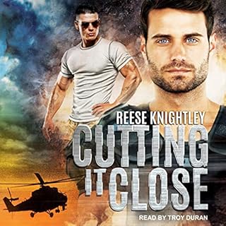 Cutting It Close Audiobook By Reese Knightley cover art