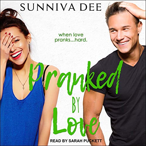 Pranked by Love Audiolivro Por Sunniva Dee capa