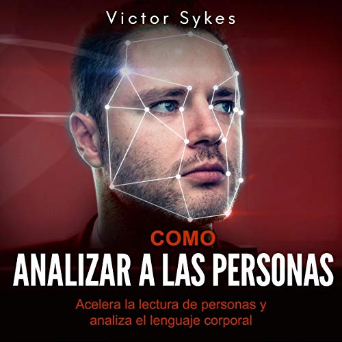 Cómo Analizar a las Personas [How to Analyze People] cover art