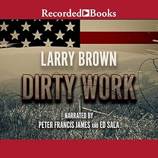 Dirty Work Audiobook By Larry Brown cover art