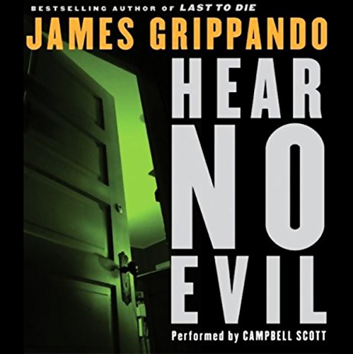 Hear No Evil Audiobook By James Grippando cover art