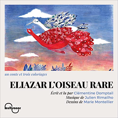 Eliazar l'oiseau rare Audiobook By Clémentine Domptail cover art