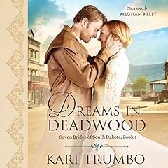 Dreams in Deadwood cover art