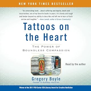 Tattoos on the Heart Audiobook By Gregory Boyle cover art