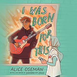 I Was Born for This Audiobook By Alice Oseman cover art