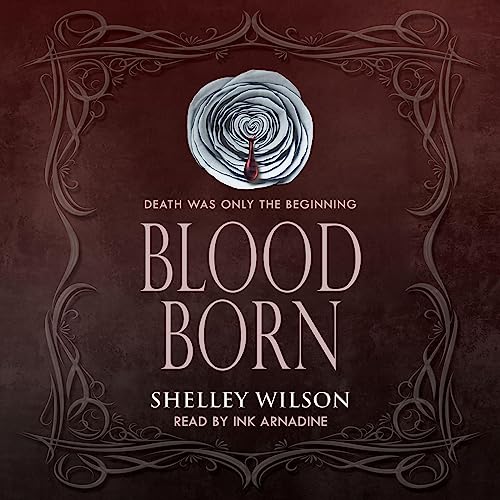 Blood Born Audiolibro Por Shelley Wilson arte de portada