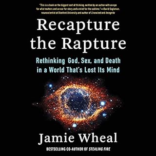 Recapture the Rapture Audiolibro Por Jamie Wheal arte de portada