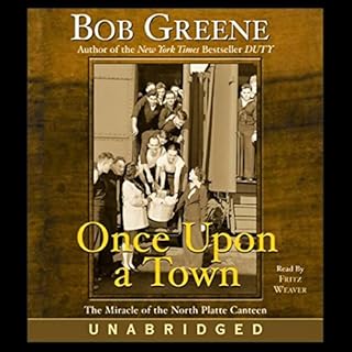 Once Upon a Town Audiobook By Bob Greene cover art