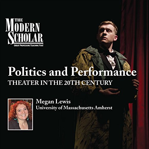 Page de couverture de The Modern Scholar: Politics and Performance