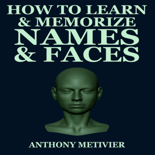 Couverture de How to Learn & Memorize Names & Faces