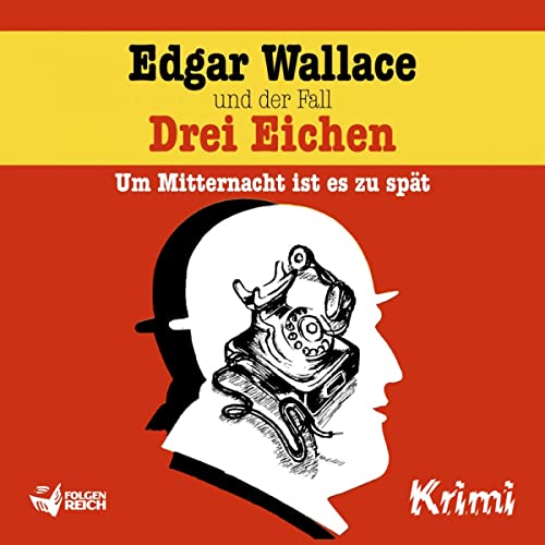 Edgar Wallace und der Fall Drei Eichen Titelbild