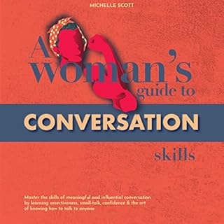 A Woman's Guide to Conversation and Social Skills Audiolibro Por Michelle Scott arte de portada