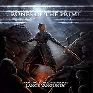 Runes of the Prime Audiolibro Por Lance VanGundy arte de portada