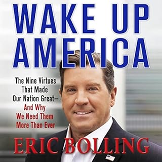 Wake Up America Audiobook By Eric Bolling cover art