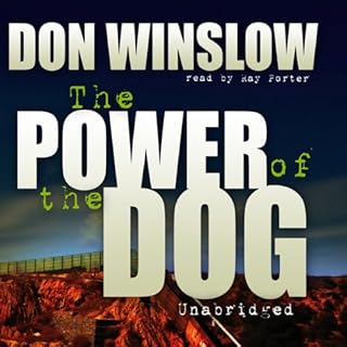 The Power of the Dog Audiobook By Don Winslow cover art