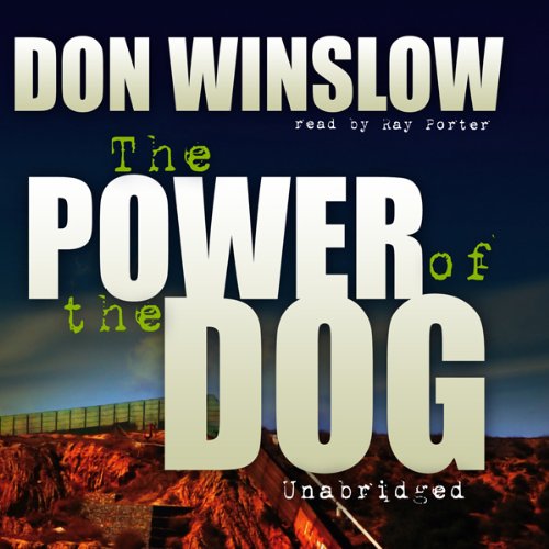 The Power of the Dog Audiolibro Por Don Winslow arte de portada