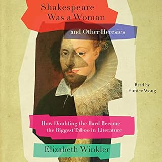 Shakespeare Was a Woman and Other Heresies Audiolibro Por Elizabeth Winkler arte de portada