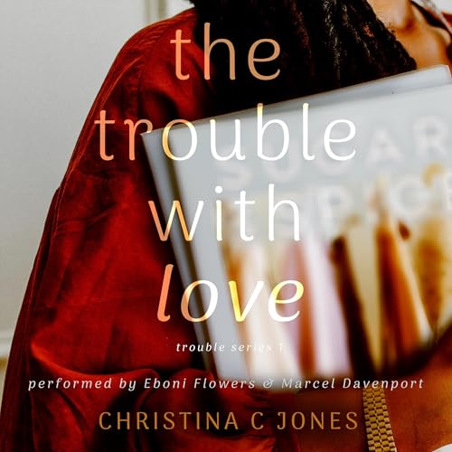 The Trouble with Love cover art