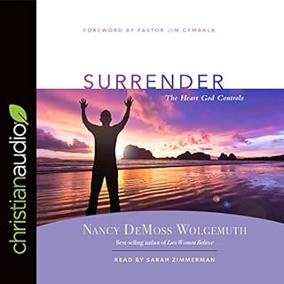 Surrender Audiobook By Nancy DeMoss Wolgemuth cover art