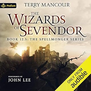 The Wizards of Sevendor Audiobook By Terry Mancour cover art