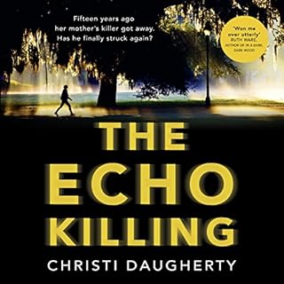 The Echo Killing Audiobook By Christi Daugherty cover art