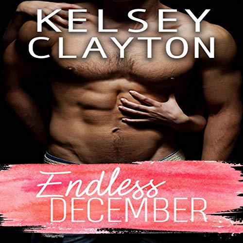 Endless December Audiolivro Por Kelsey Clayton capa