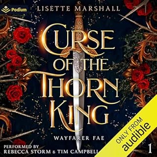 Curse of the Thorn King Audiobook By Lisette Marshall cover art