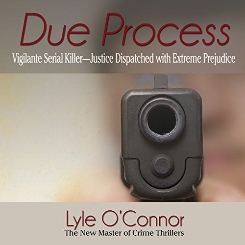 Due Process Audiolibro Por Lyle O'Connor arte de portada