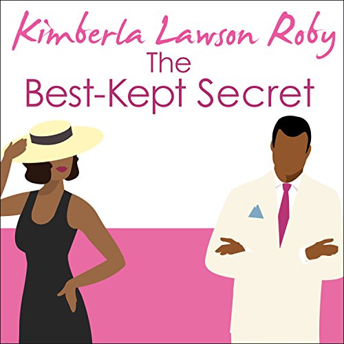 The Best-Kept Secret Audiobook By Kimberla Lawson Roby cover art