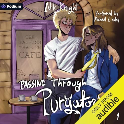 Passing Through Purgatory Audiobook By Nik Knight cover art