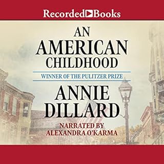 An American Childhood Audiobook By Annie Dillard cover art