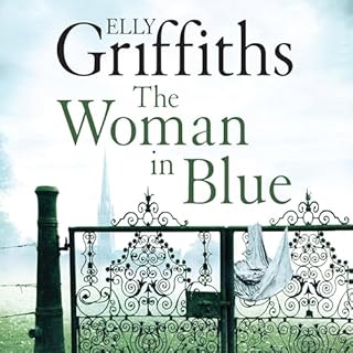 The Woman in Blue Audiobook By Elly Griffiths cover art