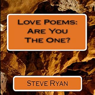 Love Poems: Are You the One? Audiobook By Steve Ryan cover art