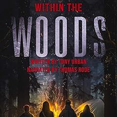 Within the Woods Audiobook By Tony Urban cover art