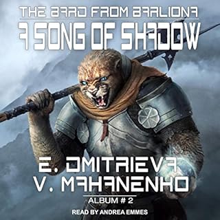 A Song of Shadow Audiobook By Vasily Mahanenko, Eugenia Dmitrieva, Boris Smirnov - translator cover art